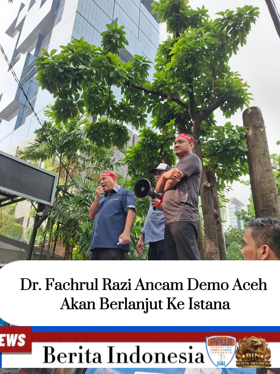*Sejumlah Tokoh Aceh dan Masyarakat Aceh Lakukan Aksi di Kantor ESDM Jakarta, Dr. Fachrul Razi Ancam Demo Aceh Akan Berlanjut Ke Istana*