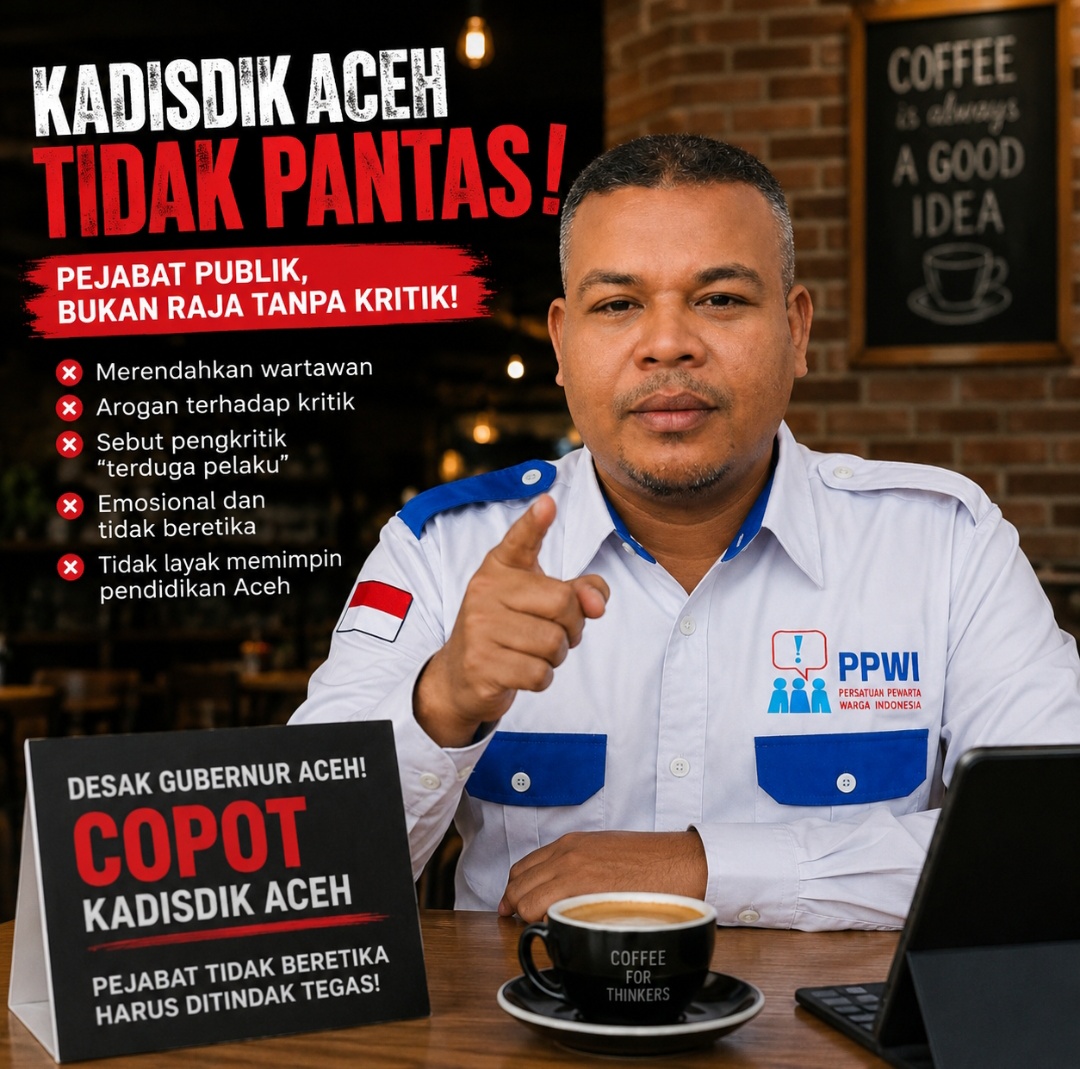 PPWI Aceh Timur: Kadisdik Aceh Gagal Jaga Etika, Gubernur Harus Bertindak Tegas